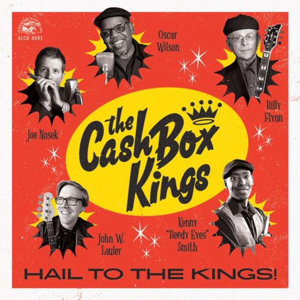 Cash Box Kings - Hail To The Kings!  CD